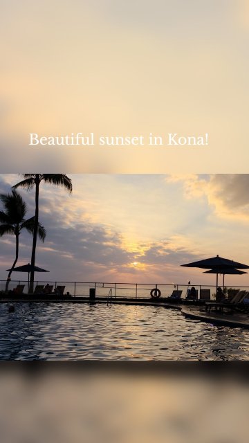 Beautiful sunset in Kona!